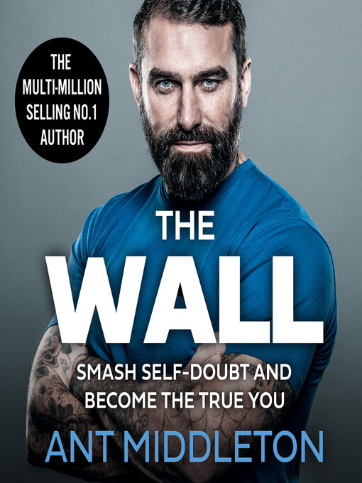 Title details for The Wall by Ant Middleton - Wait list